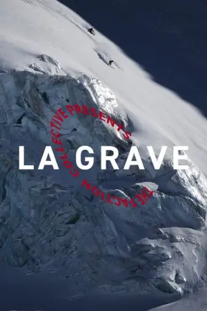 The Faction Collective Presents: La Grave