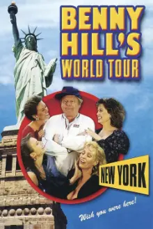 Benny Hill's World Tour: New York!