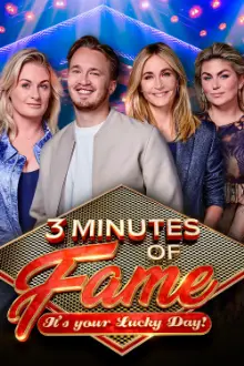 3 Minutes of Fame: It's Your Lucky Day