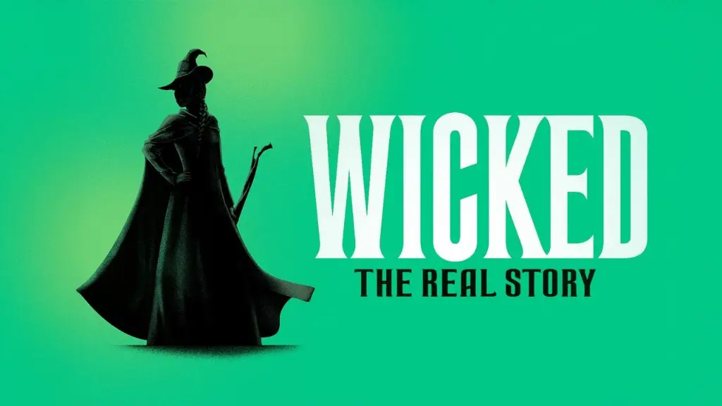 Wicked: The Real Story