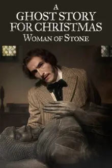 A Ghost Story for Christmas: Woman of Stone