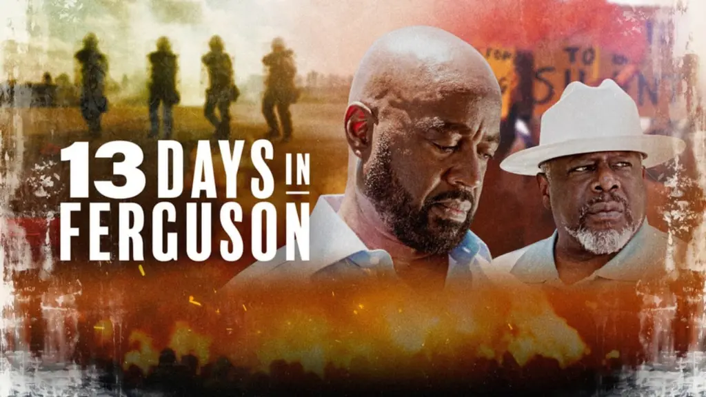 13 Days in Ferguson