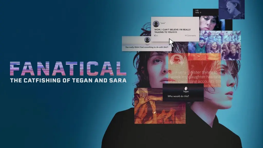 O Catfishing de Tegan e Sara