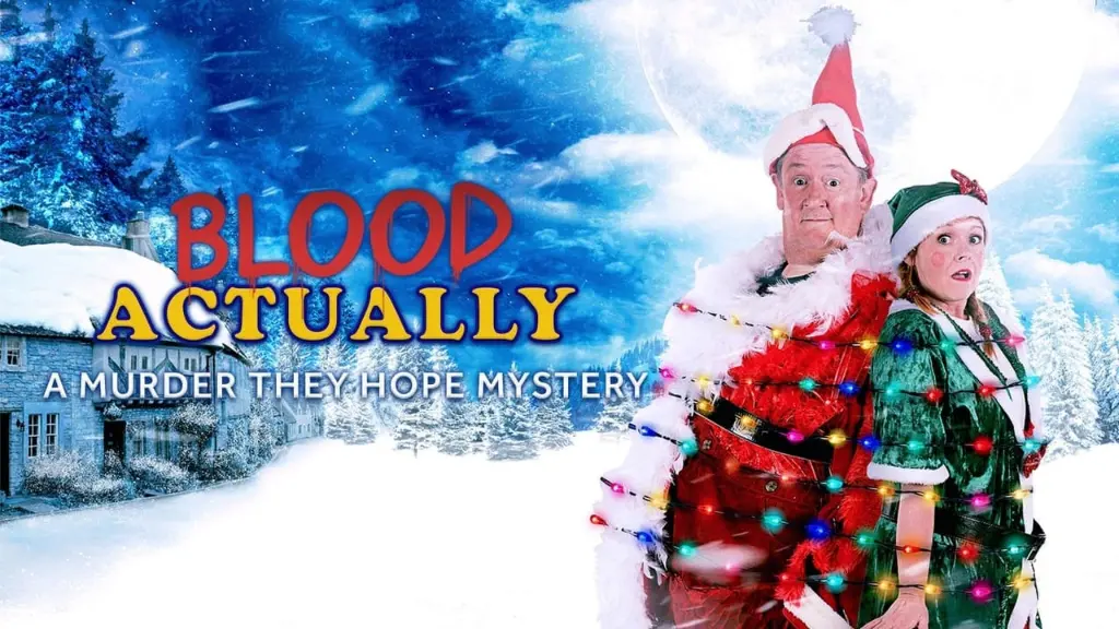 Blood Actually: A Murder, They Hope Mystery