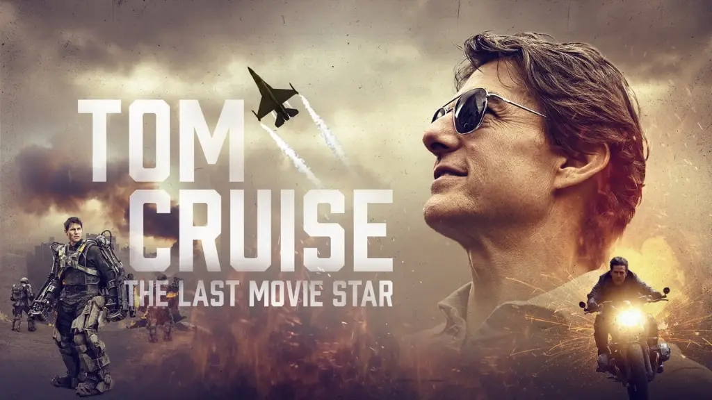 Tom Cruise: The Last Movie Star