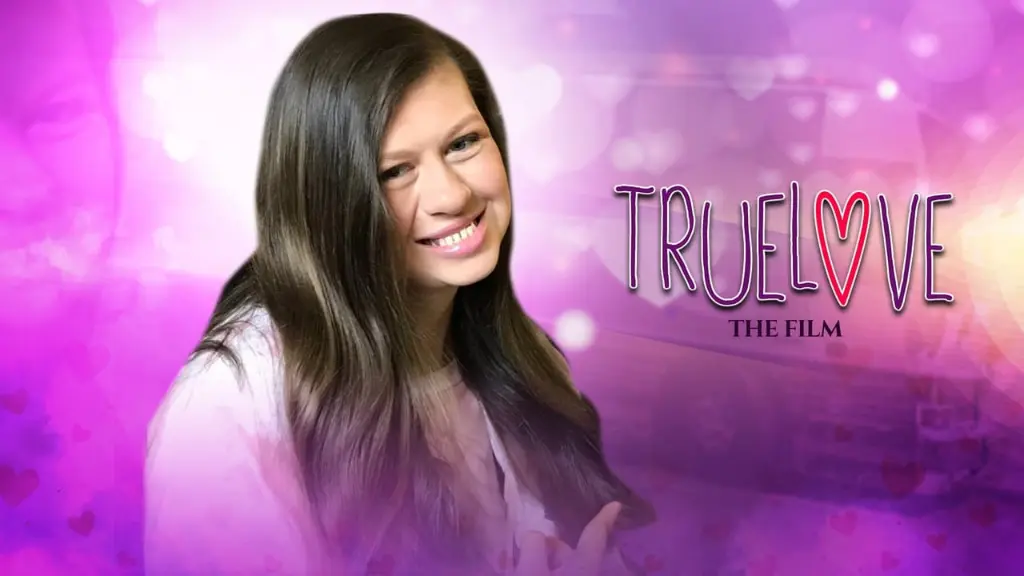 "Truelove: The Film"