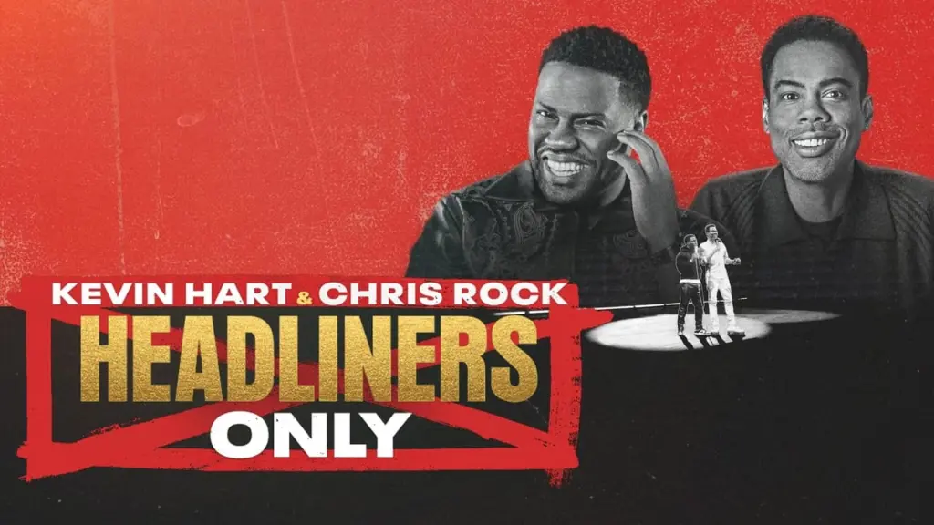 Kevin Hart e Chris Rock: Só os Headliners