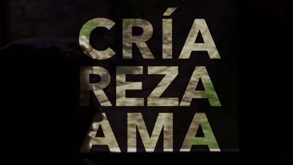 Cría, reza, ama