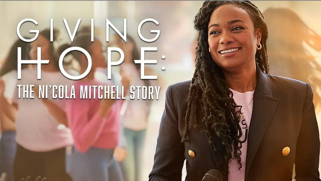 Giving Hope: The Ni'cola Mitchell Story