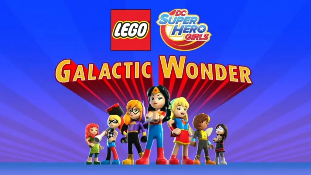 LEGO DC Super Hero Girls: Galactic Wonder