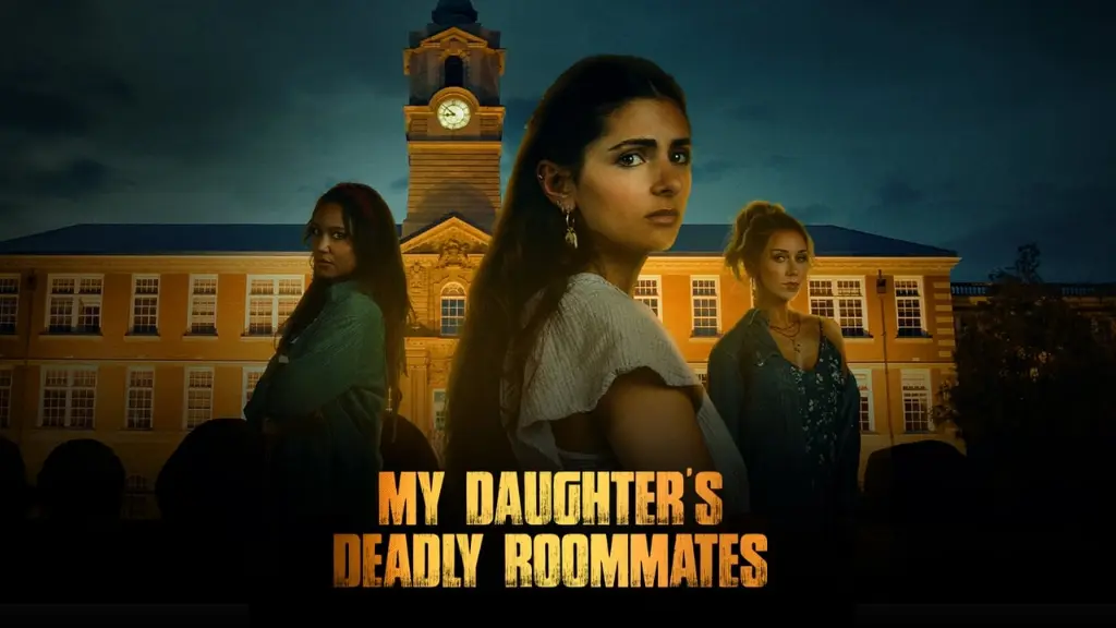 My Daughter's Deadly Roommates