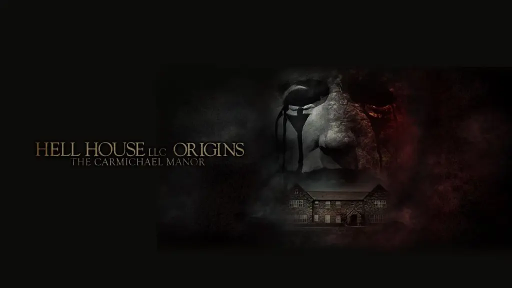 Hell House LLC Origins - The Carmichael Manor