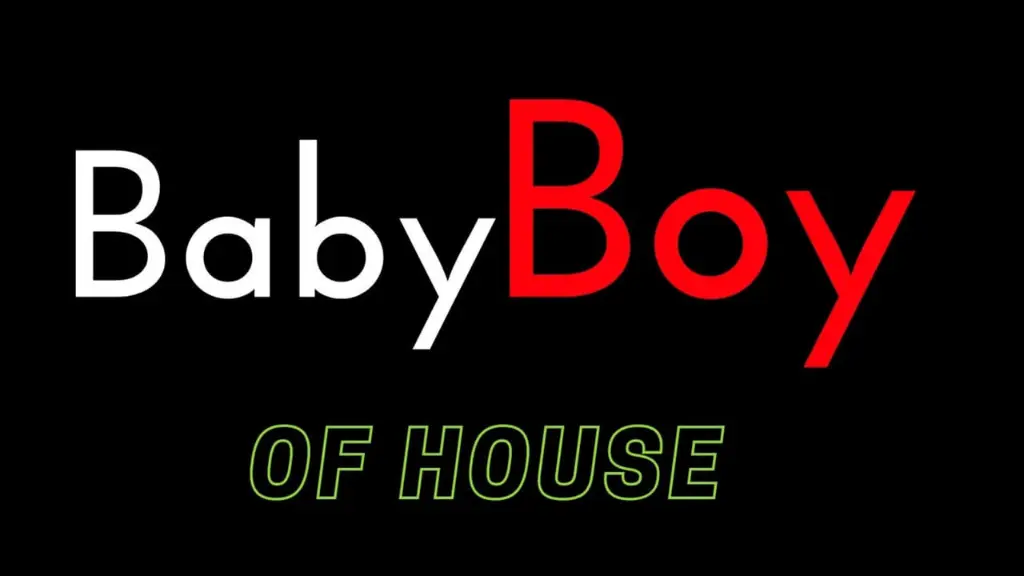 Baby Boy of House