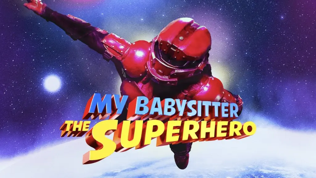 My Babysitter the Superhero