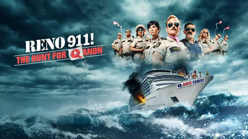 Reno 911!: The Hunt for QAnon