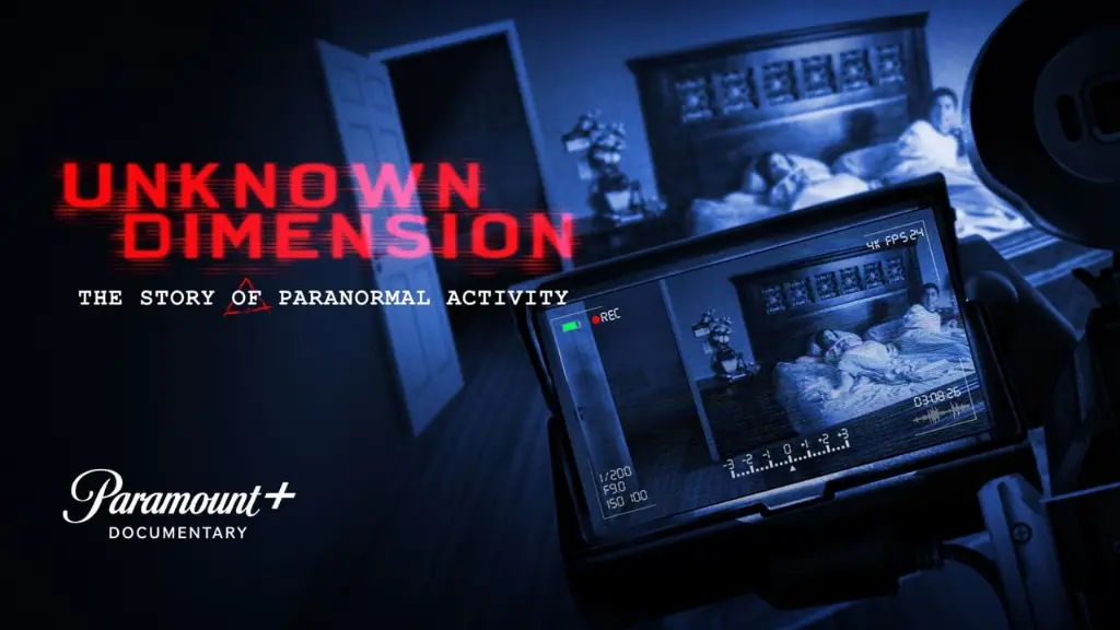 Unknown Dimension: The Story of Paranormal Activity