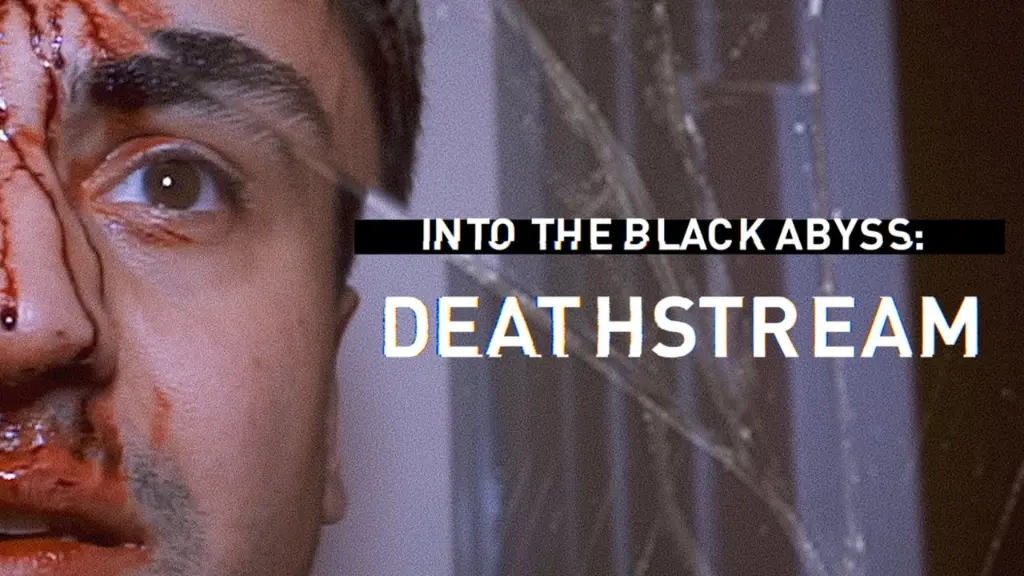 Into the Black Abyss: Deathstream