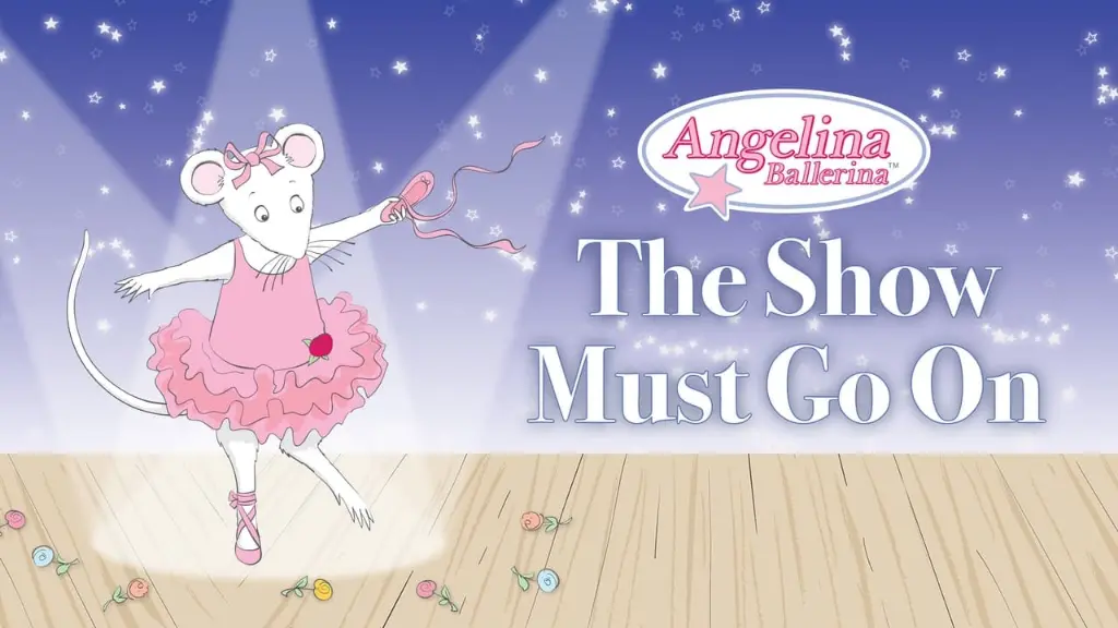 Angelina Ballerina: The Show Must Go On