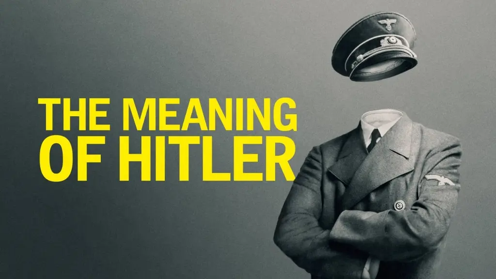 The Meaning of Hitler