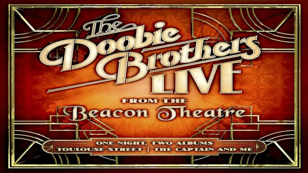 The Doobie Brothers - Live from the Beacon Theatre