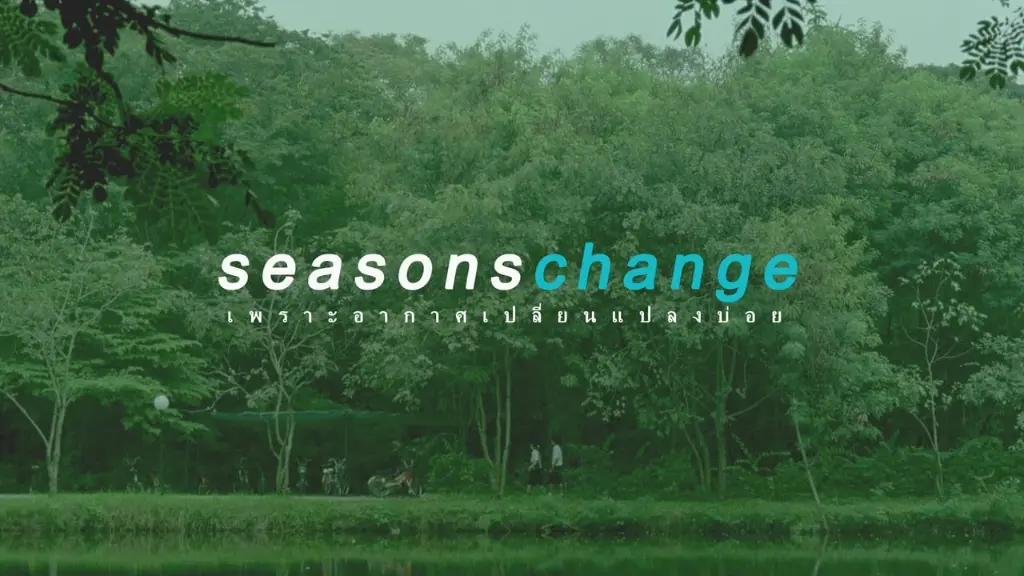 Seasons Change