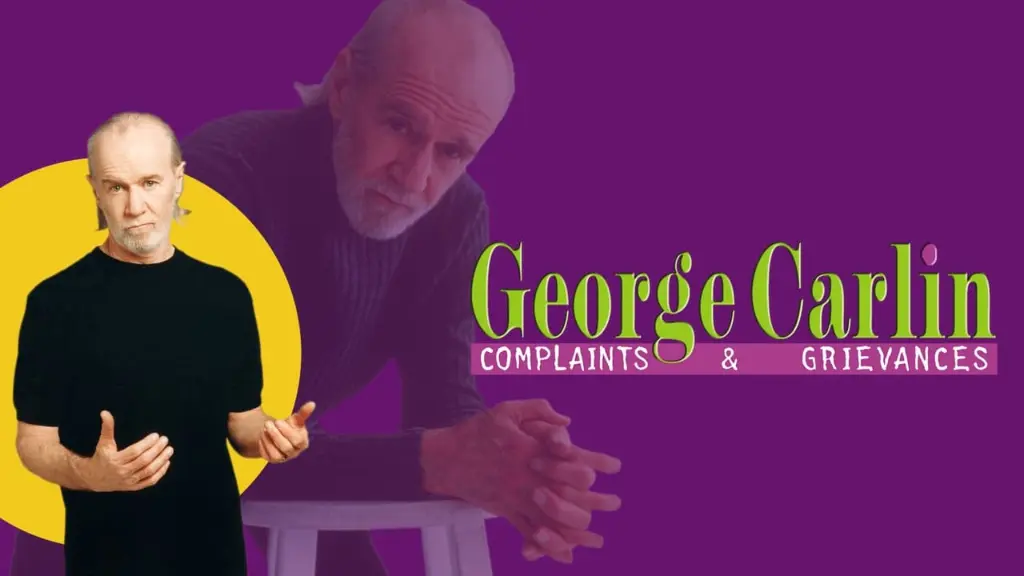 George Carlin: Complaints & Grievances