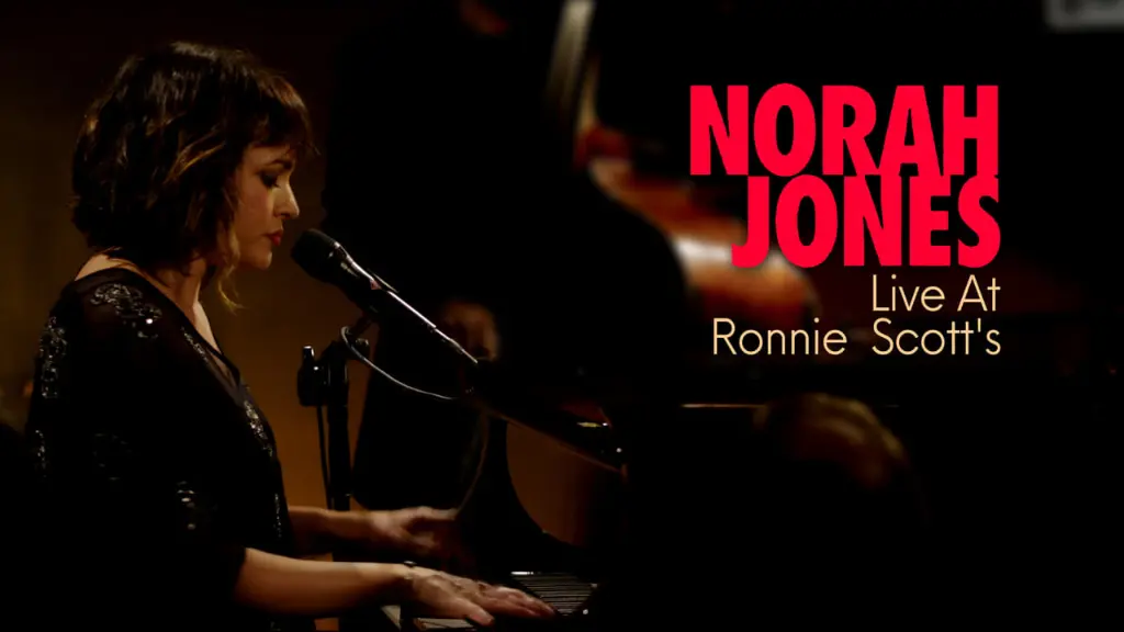 Norah Jones - Live at Ronnie Scott's