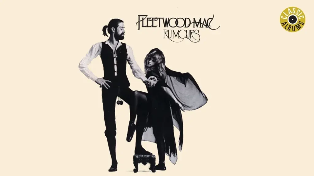 Classic Albums: Fleetwood Mac - Rumours