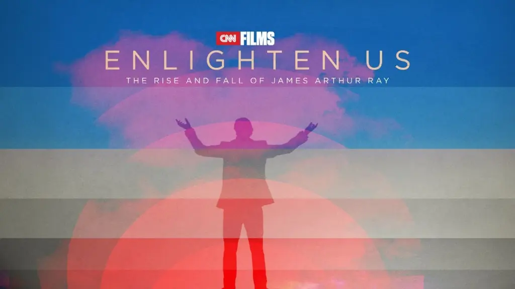 Enlighten Us: The Rise and Fall of James Arthur Ray