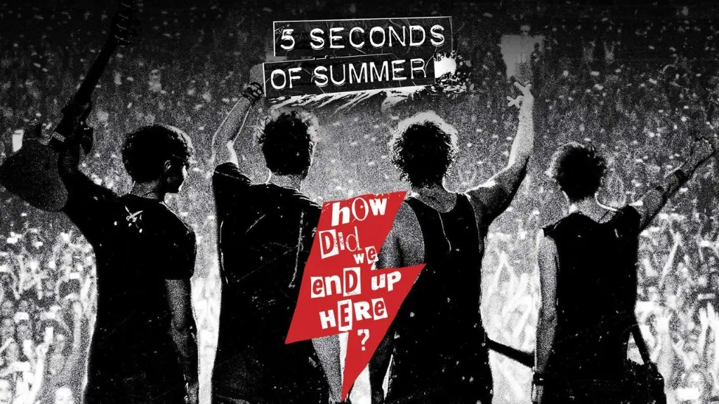 5 Seconds of Summer: How Did We End Up Here?