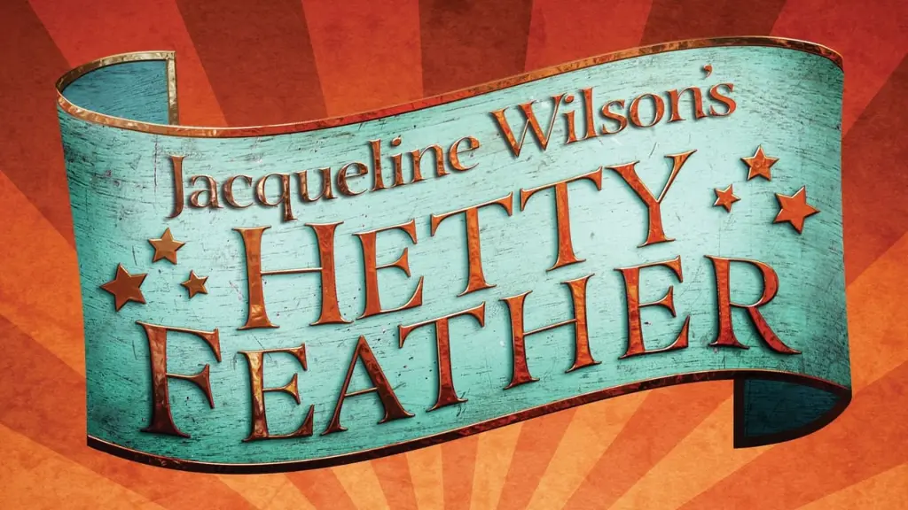 Hetty Feather: Live on Stage