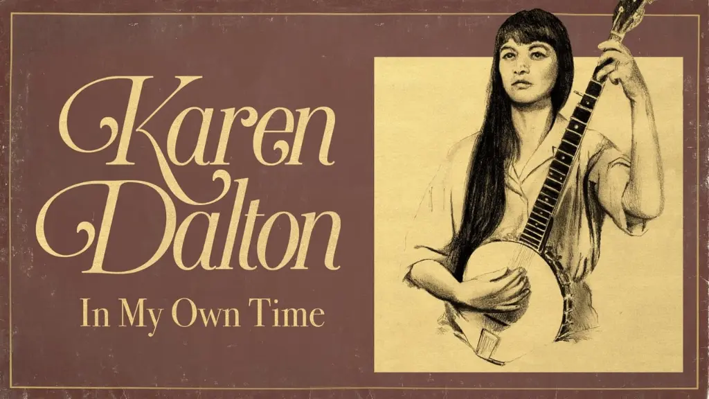 Karen Dalton: In My Own Time