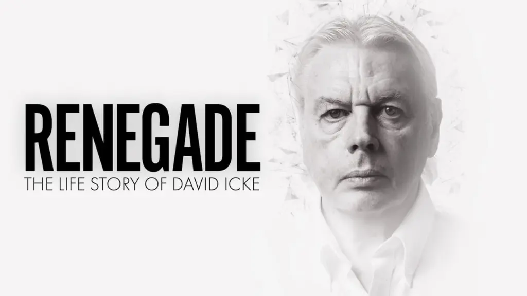 Renegade: The Life Story of David Icke