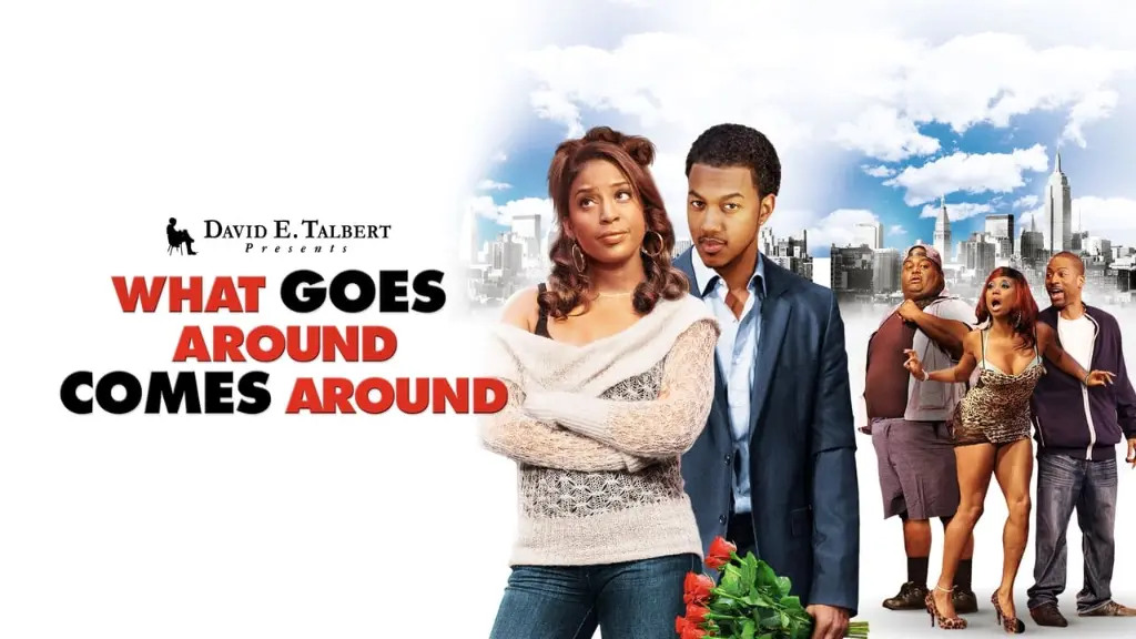 David E. Talbert's What Goes Around Comes Around