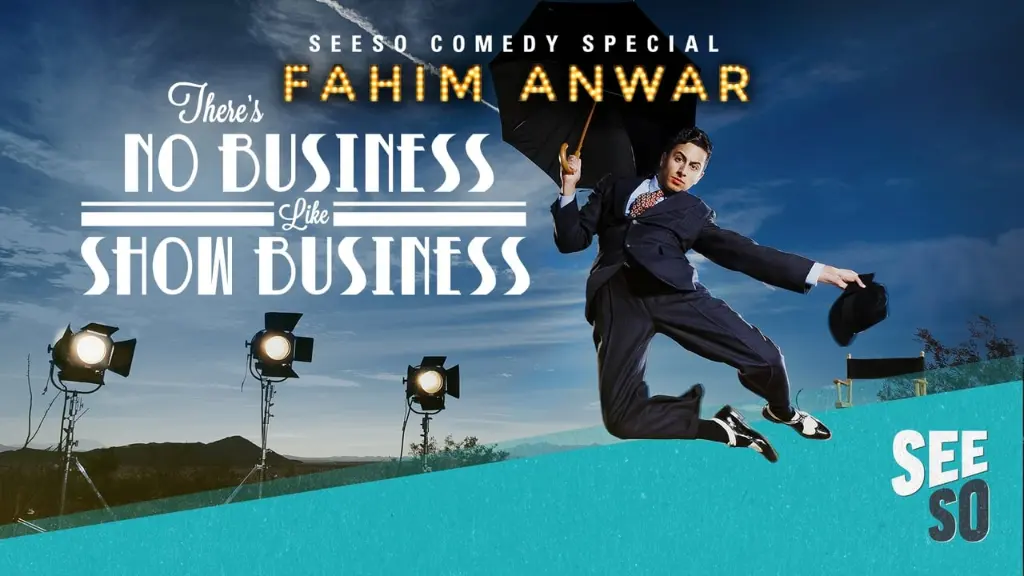 Fahim Anwar: There's No Business Like Show Business