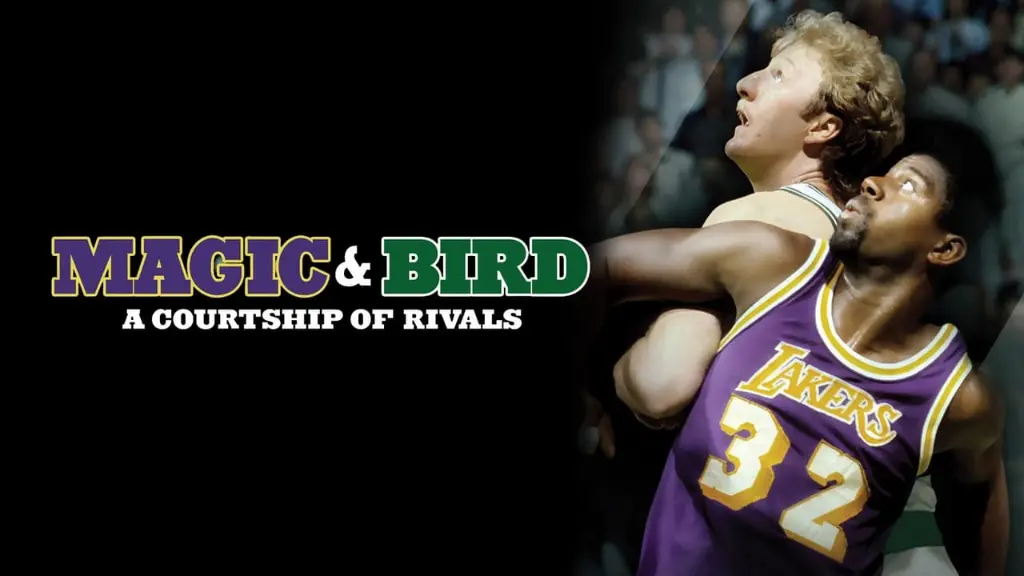 Magic & Bird: A Courtship of Rivals