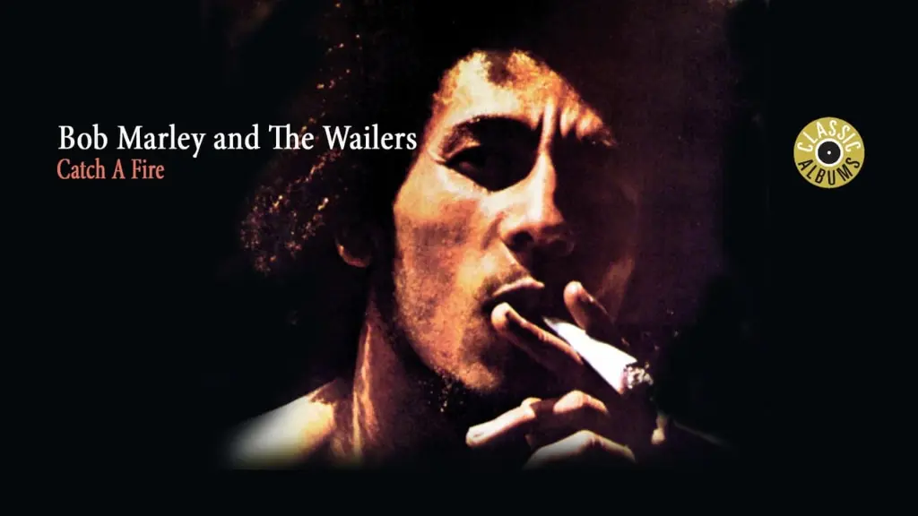 Bob Marley: Classic Albums: Catch A Fire