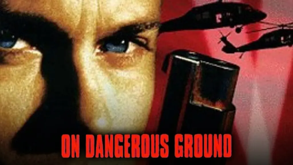 On Dangerous Ground