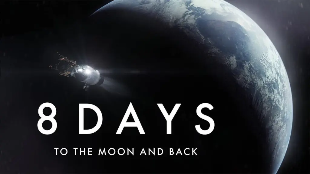 8 Days: To the Moon and Back