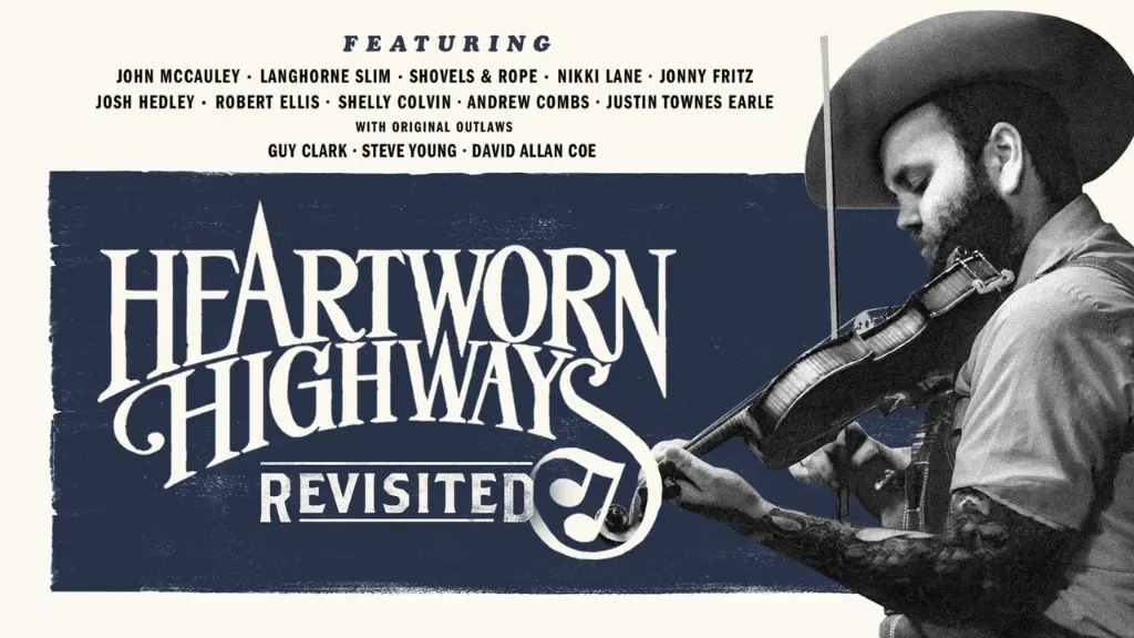 Heartworn Highways Revisited