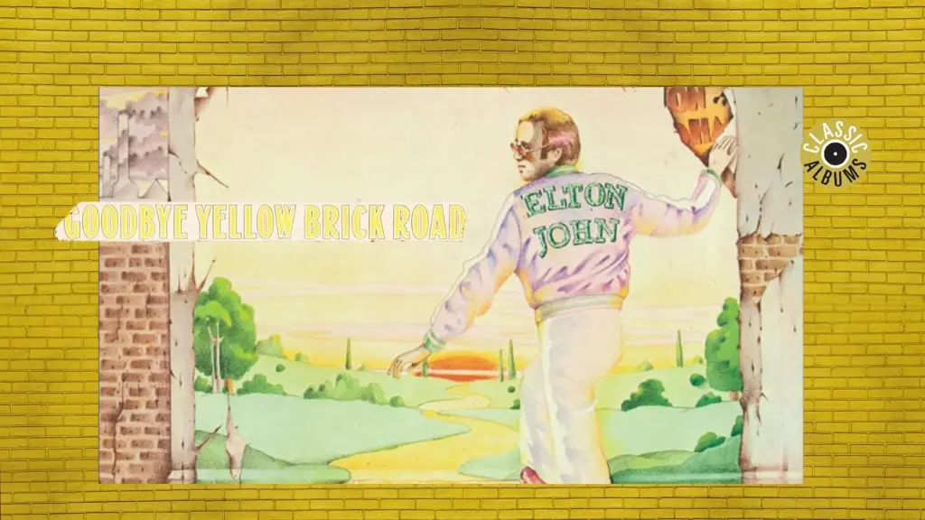 Classic Albums: Elton John - Goodbye Yellow Brick Road