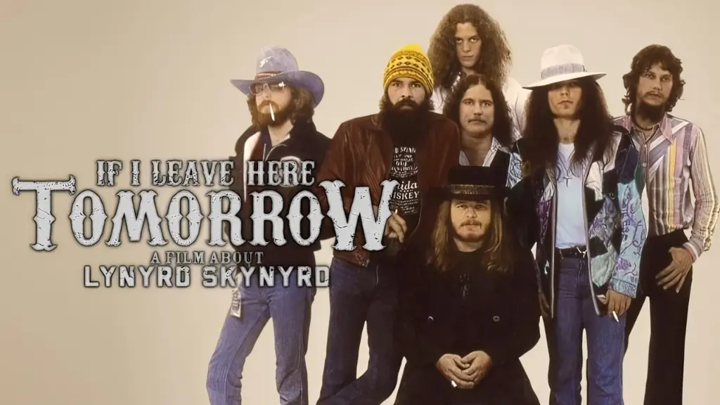 If I Leave Here Tomorrow: A Film About Lynyrd Skynyrd