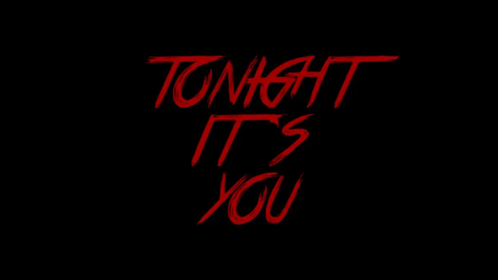 Tonight It's You