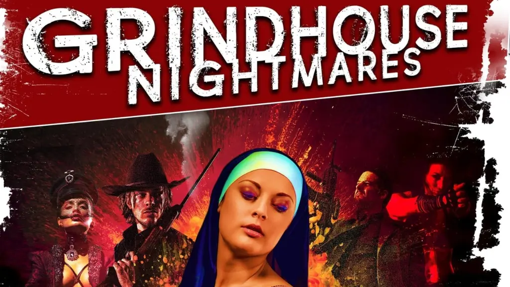 Grindhouse Nightmares