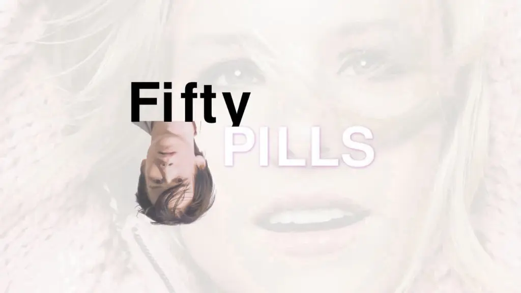 Fifty Pills