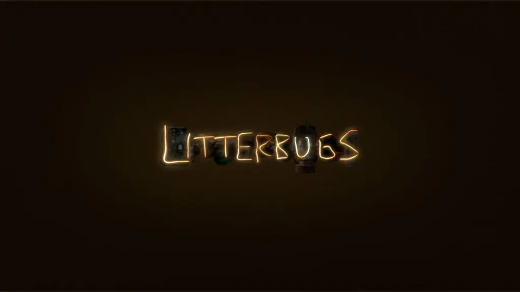 Litterbugs