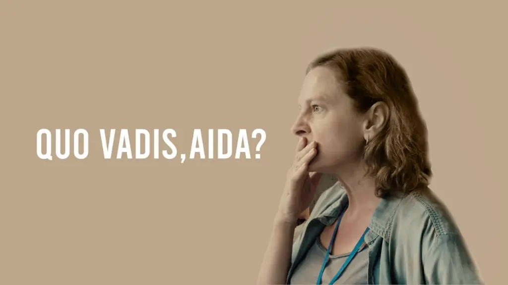 Quo Vadis, Aida?