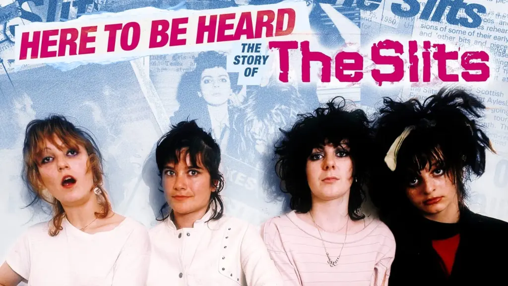 Here to be Heard: The Story of The Slits