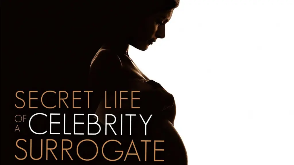 Secret Life of a Celebrity Surrogate