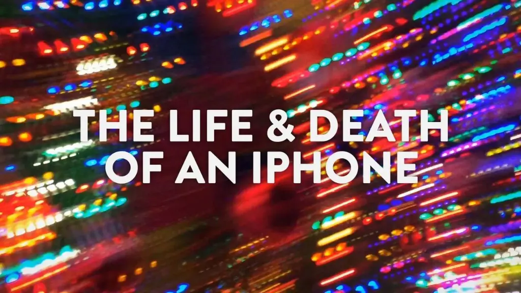 The Life & Death of an iPhone